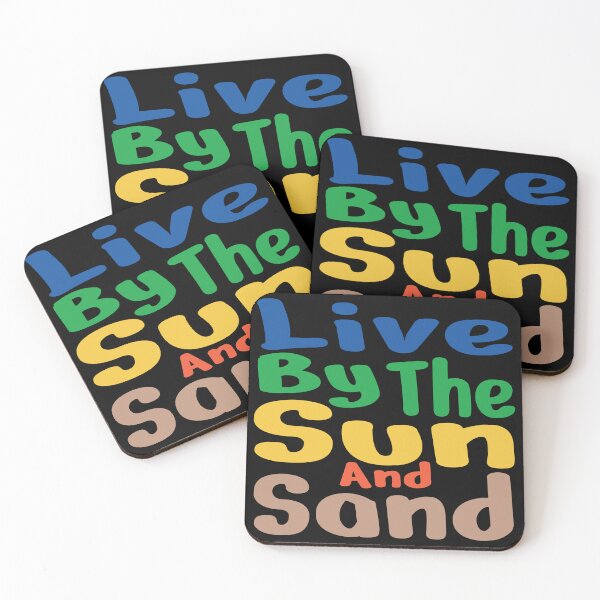 Item preview, Live by the Sun and sand. T-Shirt and other product. designed and sold by SunriseD.