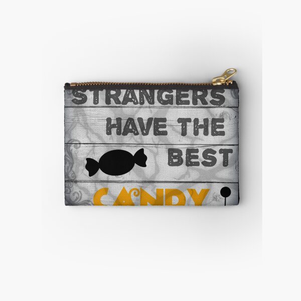 Item preview, Strangers Have The Best Candy designed and sold by RGIllustrations.