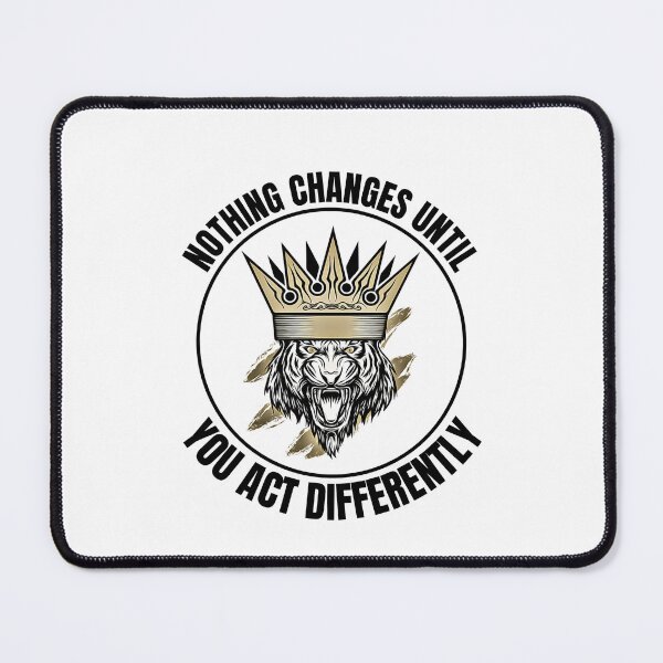 Item preview, Motivational Quote - Nothing changes until you act differently White designed and sold by hiunlimit.