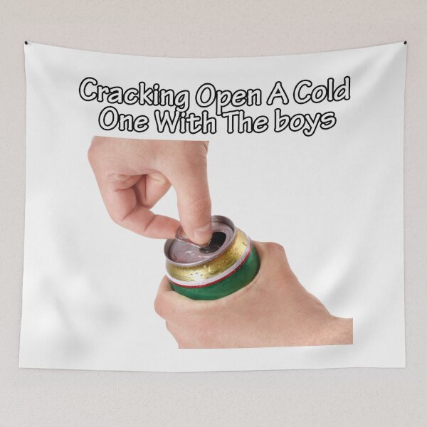 Item preview, Cracking Open A Cold One With The Boys White designed and sold by Tom Shirtz.