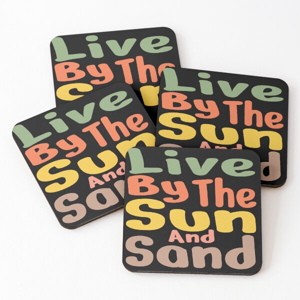 Item preview, Live by the Sun and sand. T-Shirt and other product. designed and sold by SunriseD.