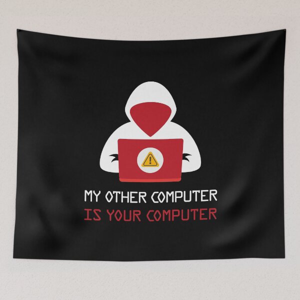 Item preview, My Other Computer Is Your Computer designed and sold by Tatus Brinal.