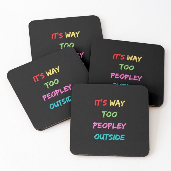 Item preview,   It's way too peopley outside meaning designed and sold by yassminishop.