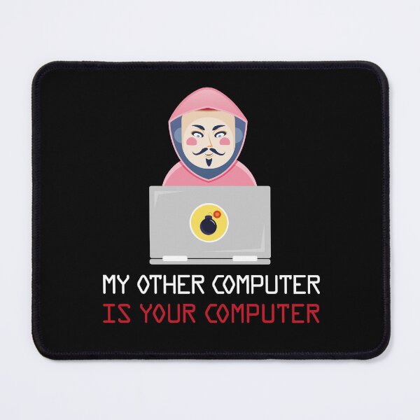 Item preview, My Other Computer Is Your Computer designed and sold by Tatus Brinal.