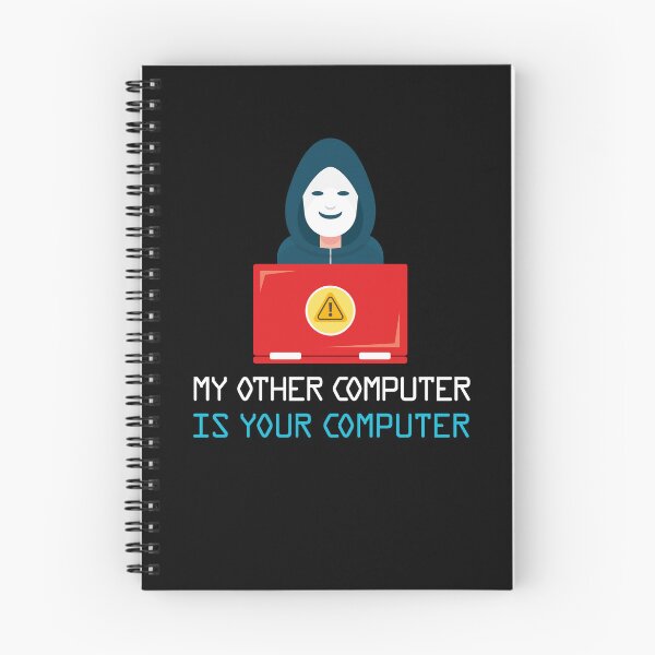 Item preview, My Other Computer Is Your Computer Funny Hacker Gift designed and sold by Tatus Brinal.