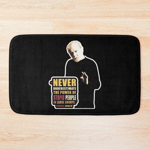 Item preview, George Carlin Quote On Stupid Vintage   designed and sold by Barnabsashop.
