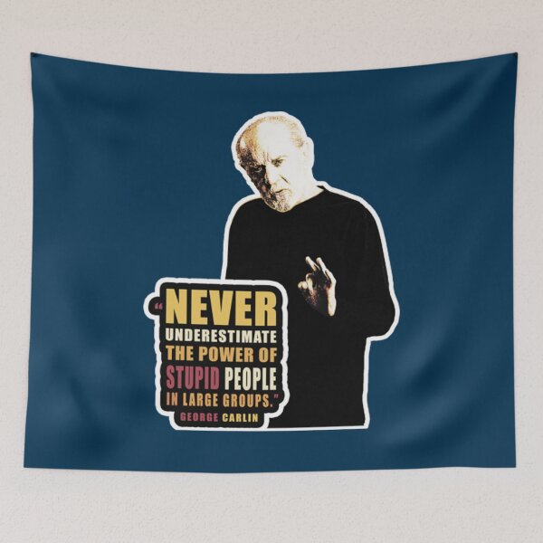Item preview, George Carlin Quote On Stupid Vintage   designed and sold by Barnabsashop.