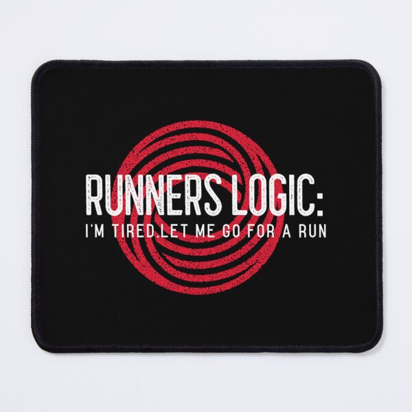 Item preview, Runners Logic I'm Tired Let Me Go For A Run Classic T-Shirt designed and sold by krnnvrstacy.