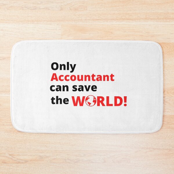 Item preview, Only accountant can save the world designed and sold by meesara.