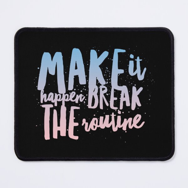 Item preview, Make it Happen, Break the Routine for Leaders designed and sold by PapitosPlace.