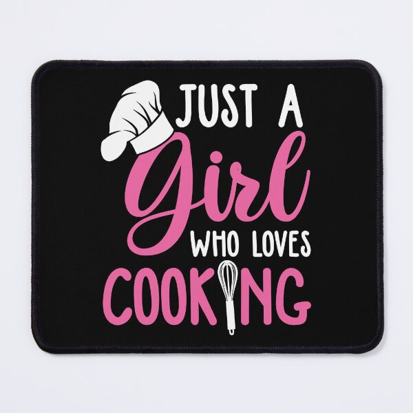 Item preview, Just A Girl Who Loves Cooking designed and sold by SunsetGloww.