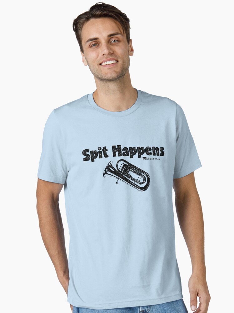 Thumbnail 2 of 7, Essential T-Shirt, Spit Happens - Tuba (Black Lettering) designed and sold by RedLabelShirts.
