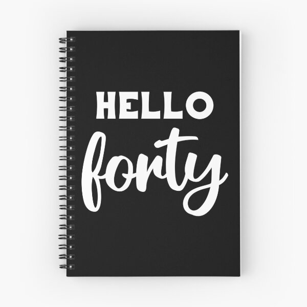 Item preview, Hello Forty III - 40th Birthday Gift designed and sold by Lemon Pepper.
