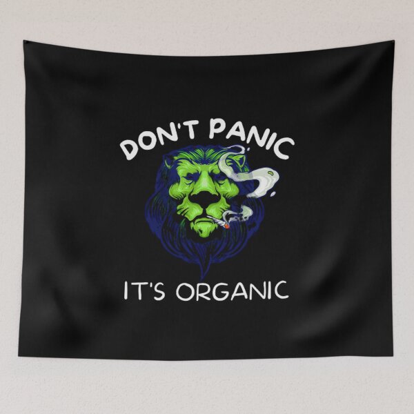 Item preview, Don't Panic It's Organic, Marijuana, Cannabis, Bong, thc, Ganja, Weed, Funny Smoker  designed and sold by BestDesignbySof.