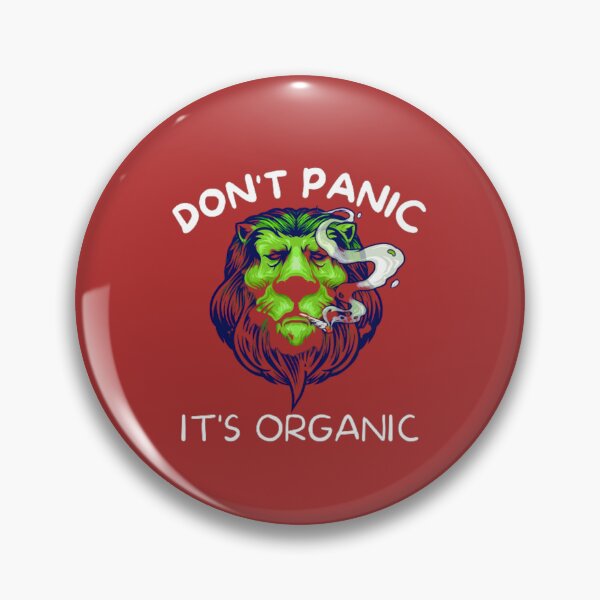 Item preview, Don't Panic It's Organic, Marijuana, Cannabis, Bong, thc, Ganja, Weed, Funny Smoker  designed and sold by BestDesignbySof.