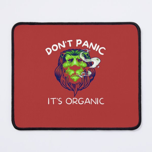 Item preview, Don't Panic It's Organic, Marijuana, Cannabis, Bong, thc, Ganja, Weed, Funny Smoker designed and sold by BestDesignbySof.