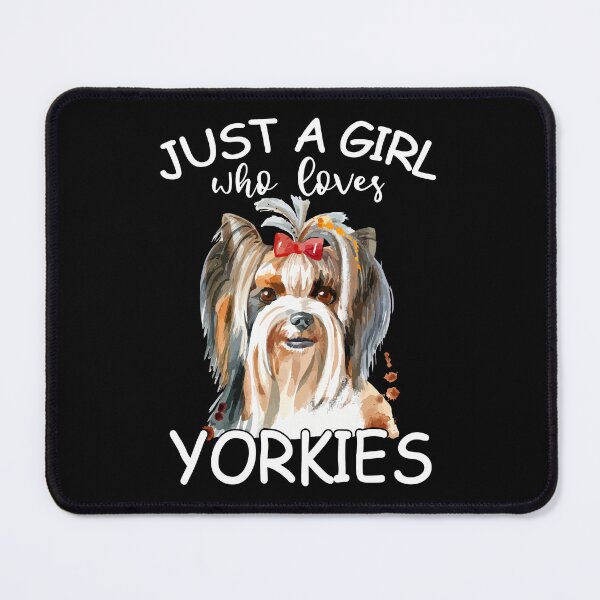 Item preview, Just A Girl Who Loves Yorkie designed and sold by SunsetGloww.