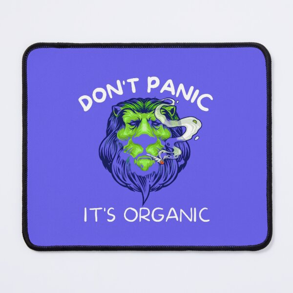 Item preview, Don't Panic It's Organic, Marijuana, Cannabis, Bong, thc, Ganja, Weed, Funny Smoker designed and sold by BestDesignbySof.