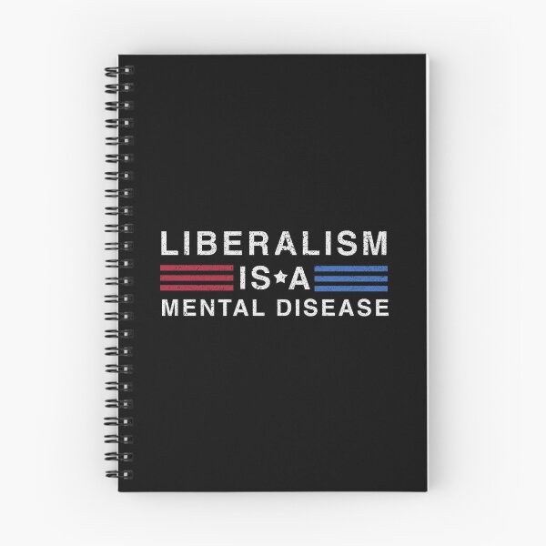 Item preview, Liberalism Is A Mental Disease designed and sold by franktact.