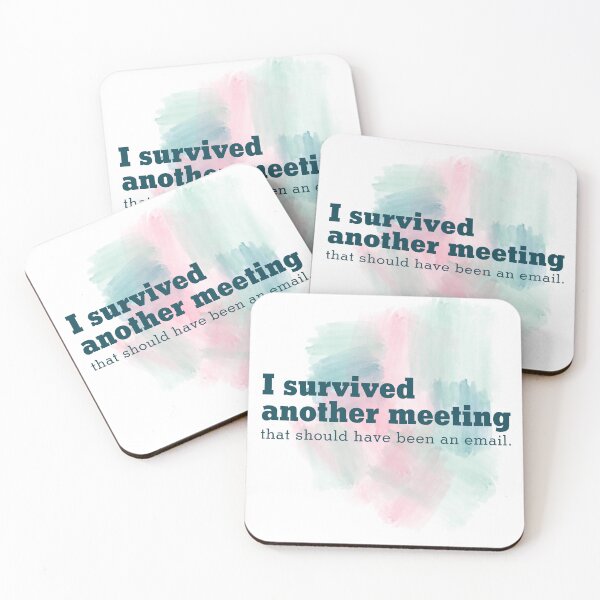 Item preview, Funny I survived another meeting designed and sold by Rott515.