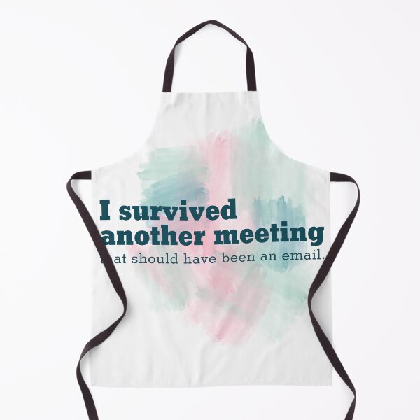 Item preview, Funny I survived another meeting designed and sold by Rott515.