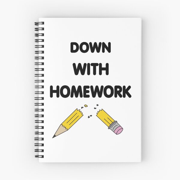 Item preview, Down With Homework! designed and sold by allthingspass.
