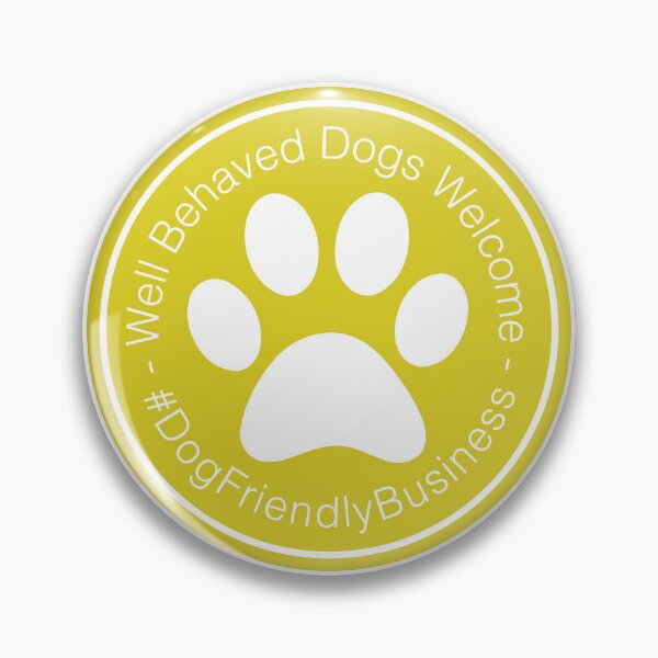Item preview, Well Behaved Dogs Welcome Yellow Sign - #DogFriendlyBusiness  designed and sold by fireballuke.