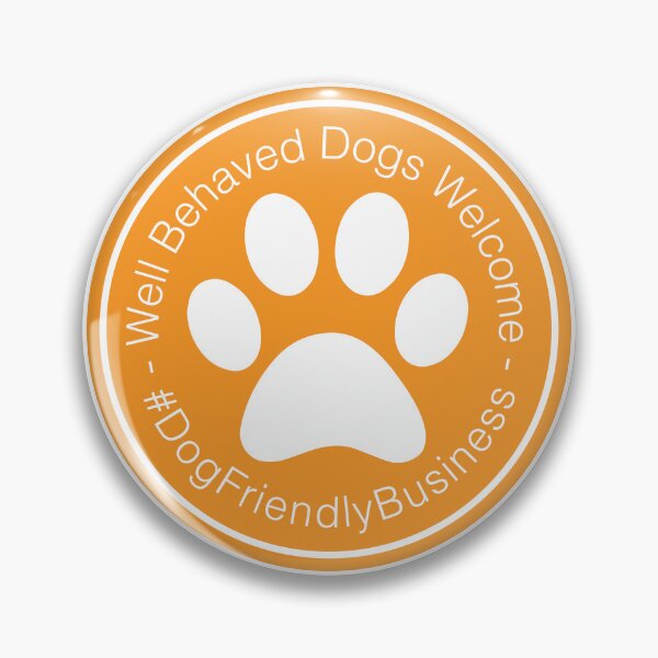Item preview, Well Behaved Dogs Welcome Orange Sign - #DogFriendlyBusiness  designed and sold by fireballuke.