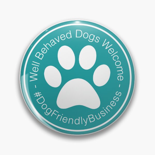Item preview, Well Behaved Dogs Welcome Turquoise Sign - #DogFriendlyBusiness  designed and sold by fireballuke.