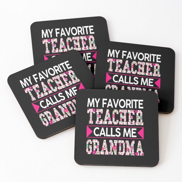 Item preview, MOTHERS DAY MY FAVORITE TEACHER CALLS ME GRANDMA APPAREL designed and sold by sobriowslen.