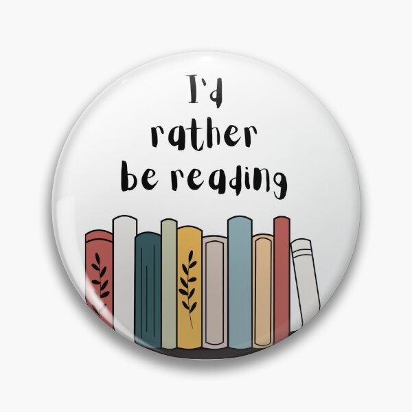 Item preview, I'd rather be reading designed and sold by Bexter97.
