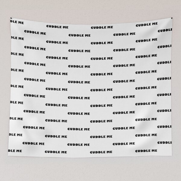 Item preview, CUDDLE ME design! designed and sold by CassieStudios.