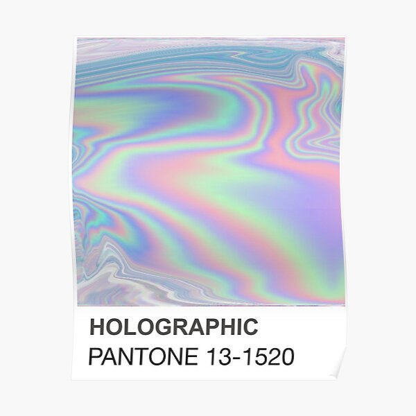 Holographic Pantone Poster