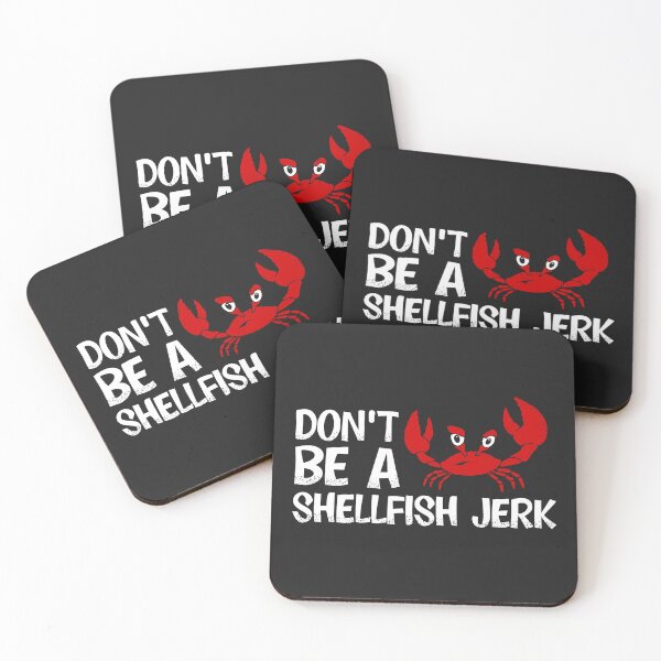 Item preview, Don't Be Shellfish designed and sold by graffd02.