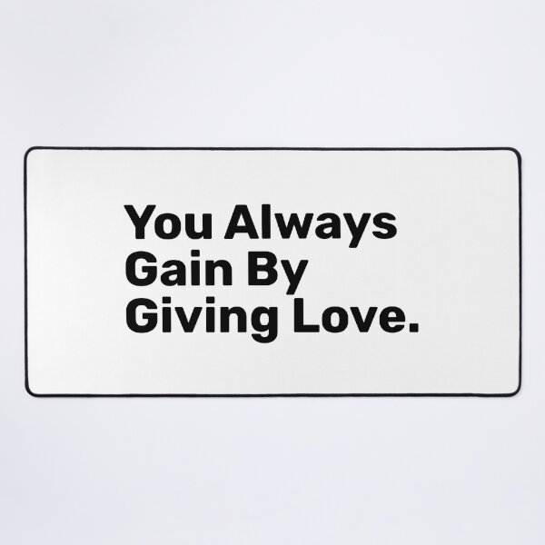 Item preview, You Always Gain By Giving love designed and sold by BopleDesigns.