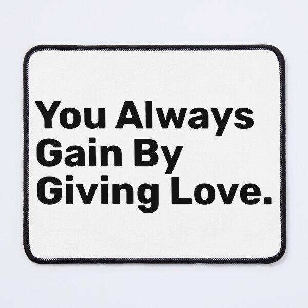 Item preview, You Always Gain By Giving love designed and sold by BopleDesigns.