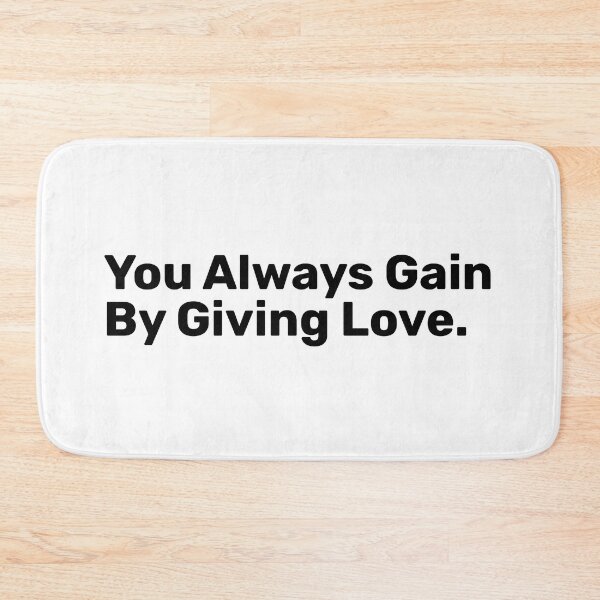 Item preview, You Always Gain By Giving Love - Valentines day designed and sold by BopleDesigns.