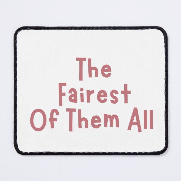 Item preview, The Fairest Of Them All  designed and sold by badretop.