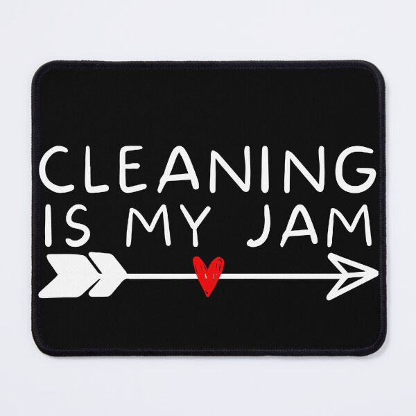 Item preview, cleaning is my jam designed and sold by Oreo2020 Creations.