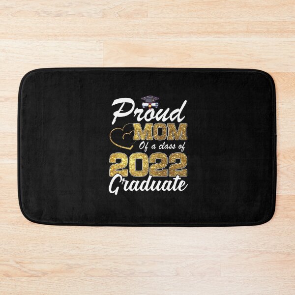 Item preview, PROUD MOM OF A CLASS OF 2022 GRADUATE SENIOR 22 PARTY designed and sold by sobriowslen.