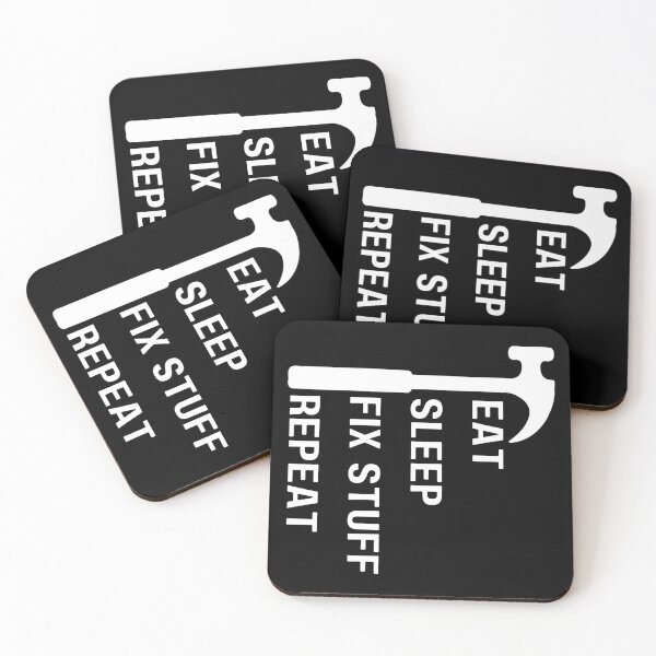 Item preview, Eat sleep fix stuff repeat tools hammer designed and sold by Randa Ranmania.