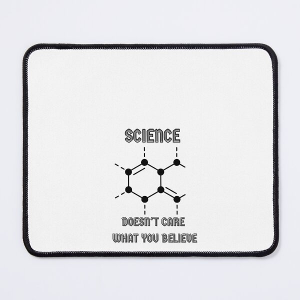 Item preview,  SCIENCE DOESN'T CARE WHAT YOU BELIEVE Classic T-Shirt designed and sold by FRANI-ART.