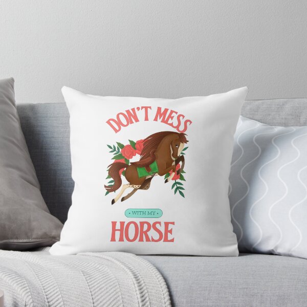 Item preview, Don't mess with my horse designed and sold by NoelNimmad.