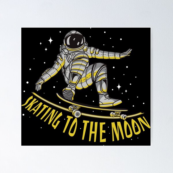 Item preview, Skater astronaut skates on a skateboard through space sayings design designed and sold by JanooFactory.