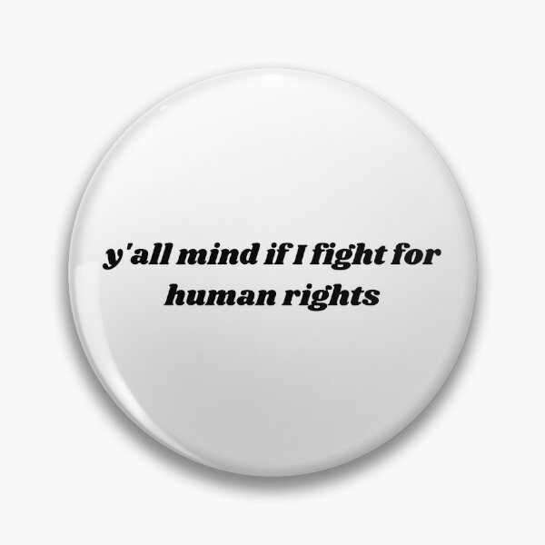 Item preview, y'all mind if I fight for human rights | protest tshirt | bubbly serif font designed and sold by gothicmom.
