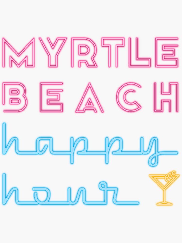 "Myrtle Beach Happy Hour" Sticker for Sale by MBHappyHour Redbubble