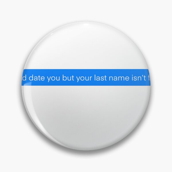 Item preview, i would date you but... designed and sold by lilystickers65.