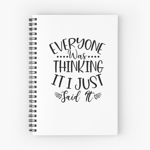 Item preview, Sarcasm Humor - Everyone was Thinking it - I just Said it designed and sold by SunnyDayStyle.