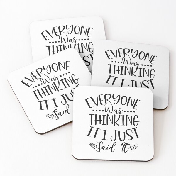 Item preview, Sarcasm Humor - Everyone was Thinking it - I just Said it designed and sold by SunnyDayStyle.