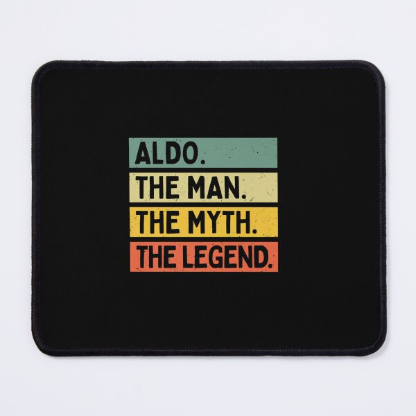 Item preview, ALDO THE MAN THE MYTH THE LEGEND FUNNY PERSONALIZED QUOTE designed and sold by sobriowslen.